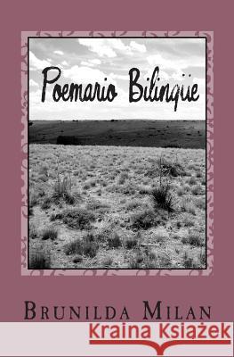 Poemario Bilingüe Milan, Brunilda 9781477608074 Createspace