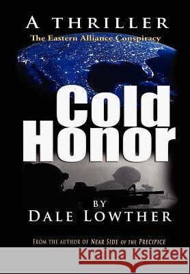 Cold Honor MR Dale Lowther 9781477610428