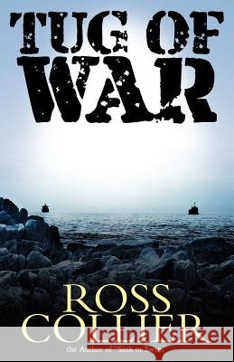 Tug of War Ross Collier 9781477633113