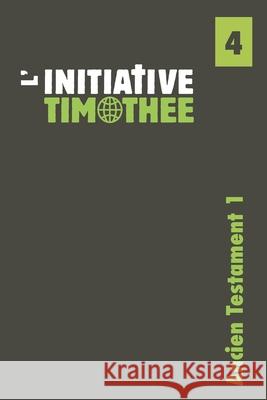 Ancien Testament 1 Jared Nelms Greg Kappas 9781477639696