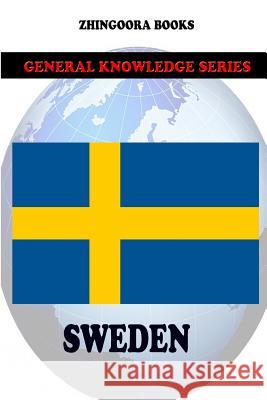 Sweden Zhingoora Books 9781477640104