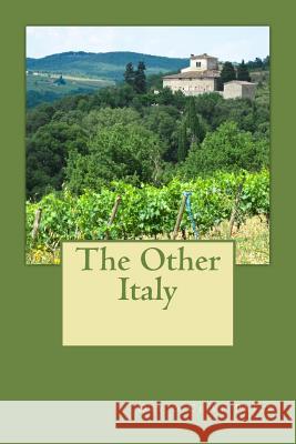 The Other Italy David Clive Price 9781477643082 Createspace
