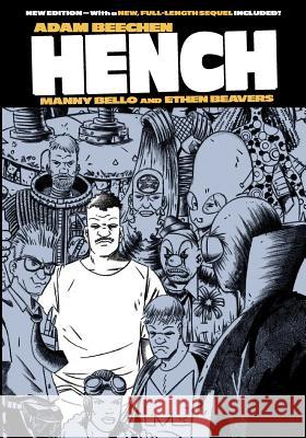 Hench 2012 Edition Adam Beechen Manny Bello Ethen Beavers 9781477649572