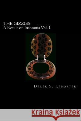 Gizzies Derek S. LeMaster 9781477658659