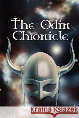 The Odin Chronicle Mike Corbin 9781477667651