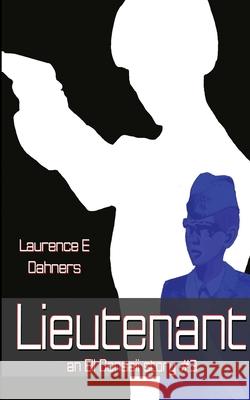 Lieutenant An Ell Donsaii Story #3 Dahners, Laurence E. 9781477673300 Createspace Independent Publishing Platform