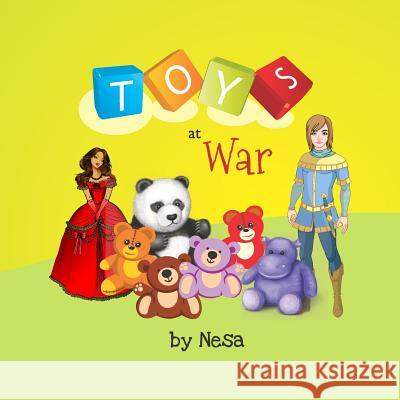 Toys at War Nesa                                     Shelly -Gail Folkes Charmaine Walker 9781477676011
