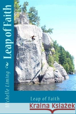Leap of Faith Michelle Liming 9781477687246