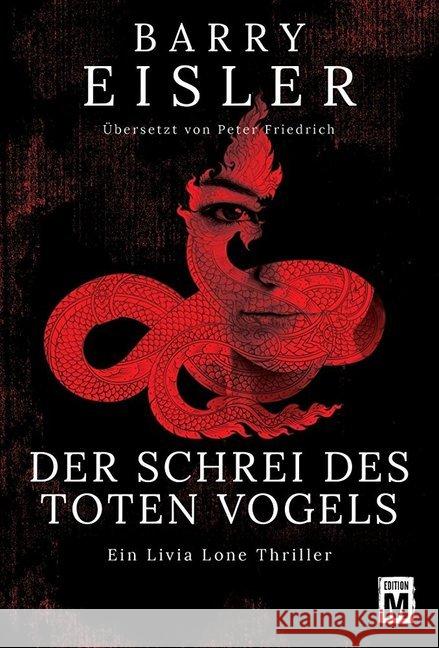 Der Schrei des toten Vogels : Ein Livia Lone Thriller Eisler, Barry 9781477808986 Edition M