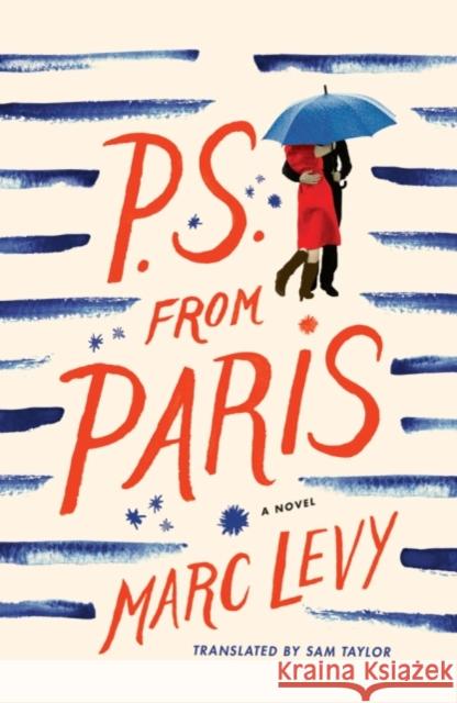 P.S. from Paris Marc Levy 9781477820285