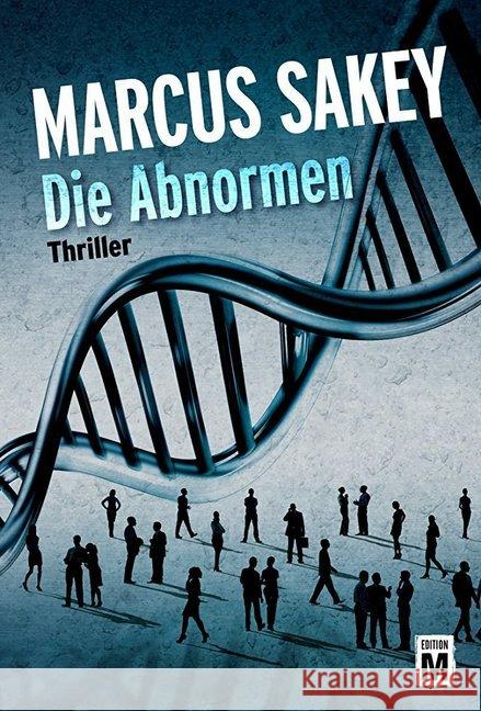 Die Abnormen Sakey, Marcus 9781477822630 Edition M