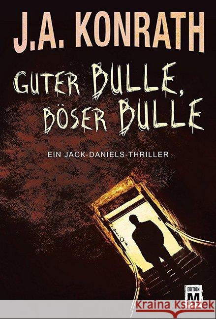 Guter Bulle, böser Bulle Konrath, J. A. 9781477822753 Edition M