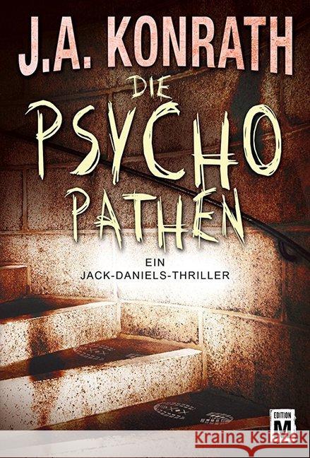 Die Psychopathen Konrath, J. A. 9781477822760 Edition M