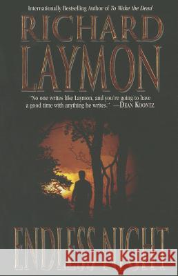 Endless Night Richard Laymon 9781477837061