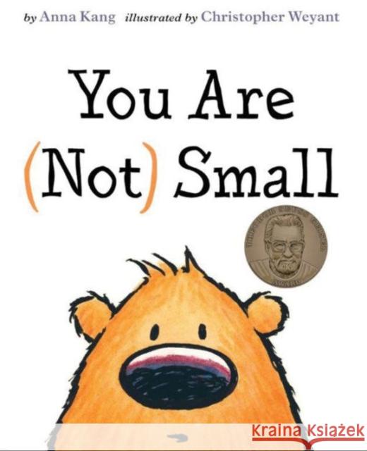 You Are (Not) Small Kang, Anna 9781477847725