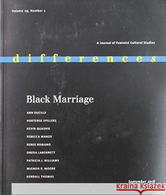 Black Marriage Ann DuCille 9781478003526 Duke University Press