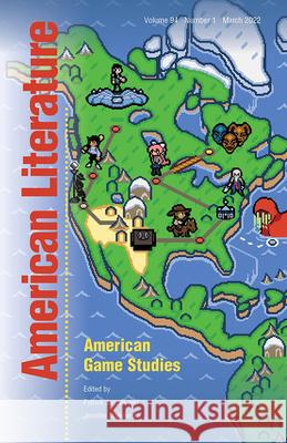 American Game Studies Patrick Jagoda Jennifer Malkowski 9781478017257 Duke University Press