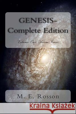 GENESIS-Complete Edition Rosson, M. E. 9781478104360 Createspace