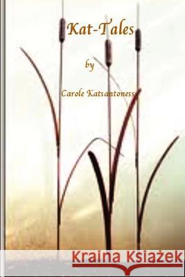 Kat Tales Carole Katsantoness 9781478110934