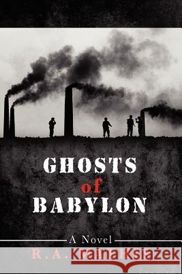 Ghosts of Babylon R. a. Mathis 9781478130093