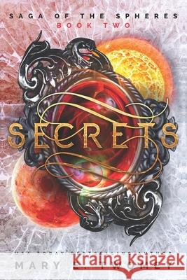 Secrets Mrs Mary E. Twomey 9781478130260 Createspace