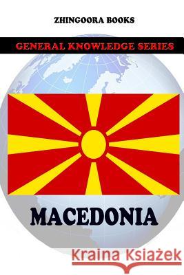 Macedonia Zhingoora Books 9781478135579