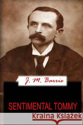 Sentimental Tommy James Matthew Barrie 9781478136392