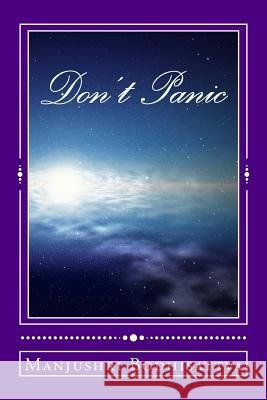 Don't Panic: End of a World Age Manjushri Bodhisattva 9781478164029 Createspace