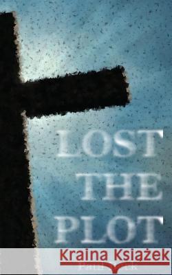 Lost the Plot Paul Bec Robin Beck 9781478180654