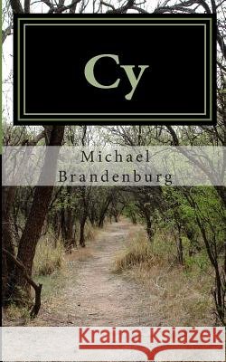 Cy Michael L. Brandenburg 9781478184850