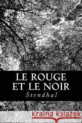 Le Rouge et le noir Stendhal 9781478186328