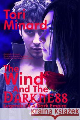 The Wind And The Darkness Minard, Tori 9781478187950