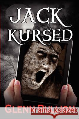 Jack Kursed Glenn Bullion 9781478200420 Createspace