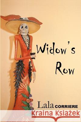 Widow's Row Lala Corriere 9781478214984