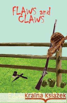 Flaws & Claws Edward J. Russell 9781478218685