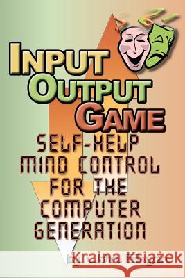 Input-Output Game John Bryan 9781478223894