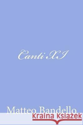 Canti XI Matteo Bandello 9781478240679