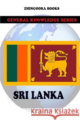 Sri Lanka Zhingoora Books 9781478245360