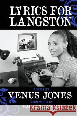 Lyrics for Langston Venus Jones 9781478247012