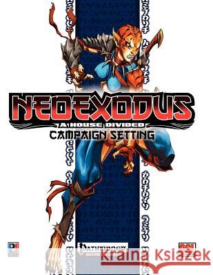 NeoExodus: A House Divided Campaign Setting Chapleau, Jp 9781478252153