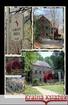 Grist Mill Patricia Urato 9781478256762 Createspace Independent Publishing Platform