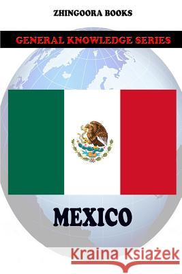 Mexico Zhingoora Books 9781478280606