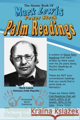 The Master Book of Mark Lewis Power Stock Palm Readings Mark Lewis (The University of Utah) 9781478286998 Createspace Independent Publishing Platform