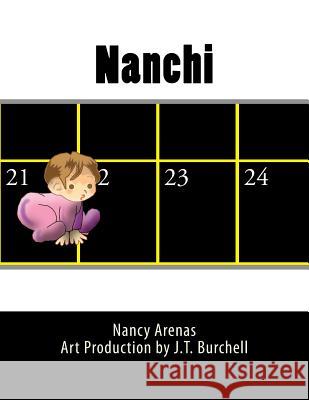 Nanchi MS Nancy Arenas 9781478288244 Createspace