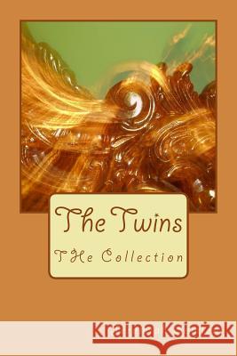 The Twins: THe Collection Semien, Jeremiah 9781478306986 Createspace