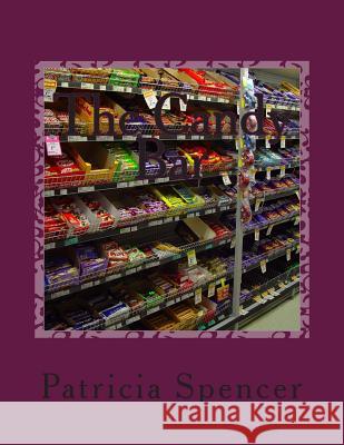 The Candy Bar Patricia M. Spencer 9781478311669 Createspace