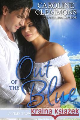 Out Of The Blue Clemmons, Caroline 9781478327134