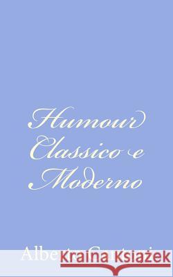 Humour Classico e Moderno Cantoni, Alberto 9781478329381