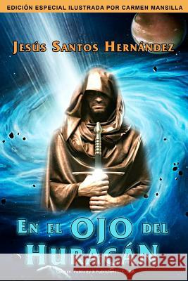 En el Ojo del Huracan Martin, Carmen Mansilla 9781478341086 Createspace