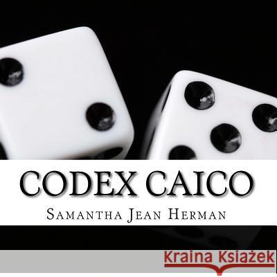 Codex Caico Samantha Jean Herman 9781478351948